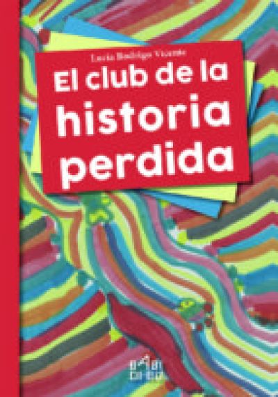 Portada de EL CLUB DE LA HISTORIA PERDIDA