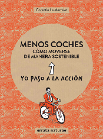 Portada del libro MENOS COCHES. Cómo moverse de manera sostenible