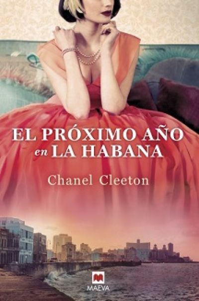 Portada del libro EL PRÓXIMO AÑO EN LA HABANA