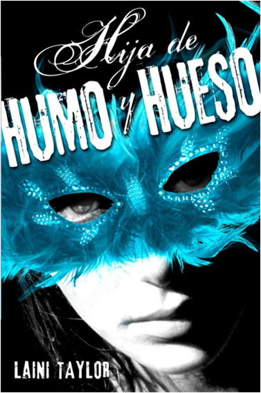 Portada del libro HIJA DE HUMO Y HUESO