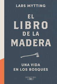 Portada de EL LIBRO DE LA MADERA