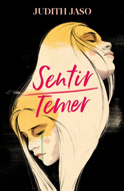 Portada del libro SENTIR; TEMER