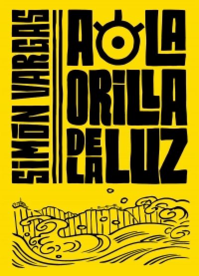 Portada del libro A LA ORILLA DE LA LUZ