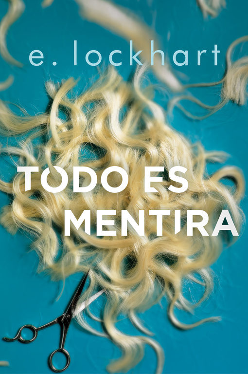 Portada del libro TODO ES MENTIRA