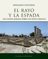 Portada de EL RAYO Y LA ESPADA II. Una nueva mirada sobre los mitos griegos