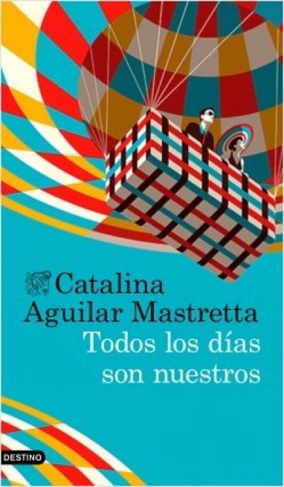 Portada del libro TODOS LOS DÍAS SON NUESTROS