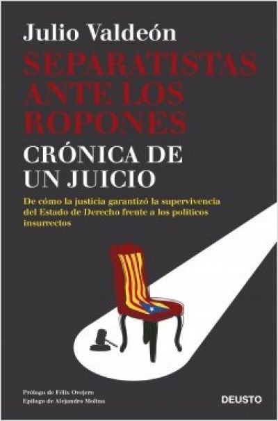 Portada del libro SEPARATISTAS ANTE LOS ROPONES. Crónica de un juicio