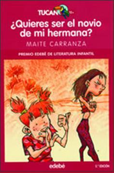 Portada de ¿QUIERES SER EL NOVIO DE MI HERMANA?