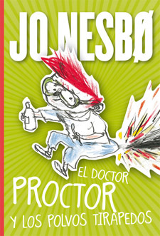 Portada de EL DOCTOR PROCTOR Y LOS POLVOS TIRAPEDOS