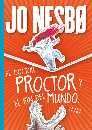 Portada de EL DOCTOR PROCTOR Y EL FIN DEL MUNDO. O NO.