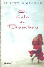 Portada del libro EL CIELO DE BOMBAY