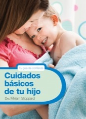 Portada del libro CUIDADOS BÁSICOS DE TU HIJO