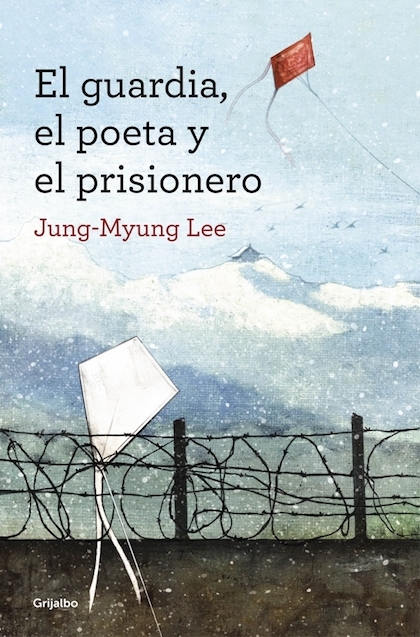 Portada de EL GUARDIA, EL POETA Y EL PRISIONERO