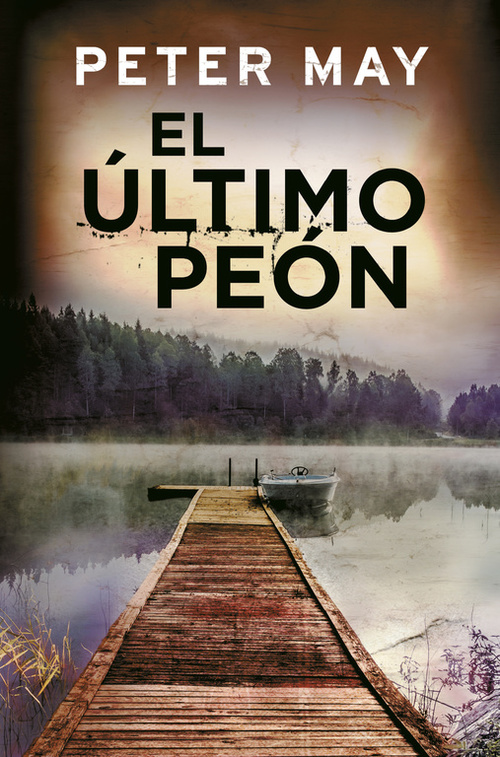 Portada del libro EL ÚLTIMO PEÓN