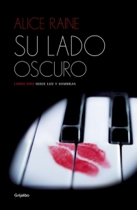 Portada de SU LADO OSCURO. Luz y sombras 1