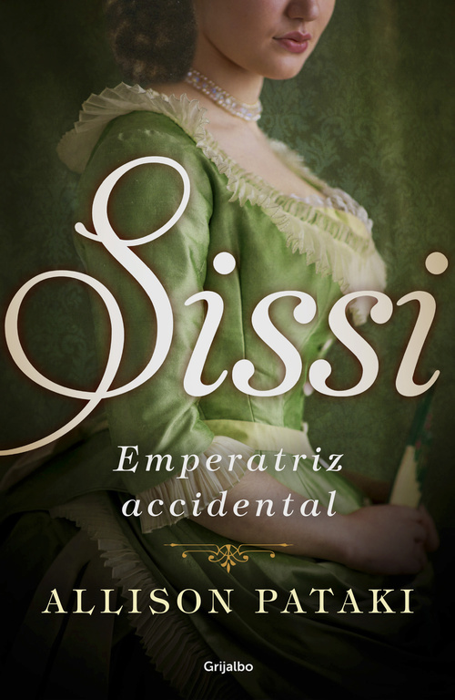 Portada de SISSI, EMPERATRIZ ACCIDENTAL