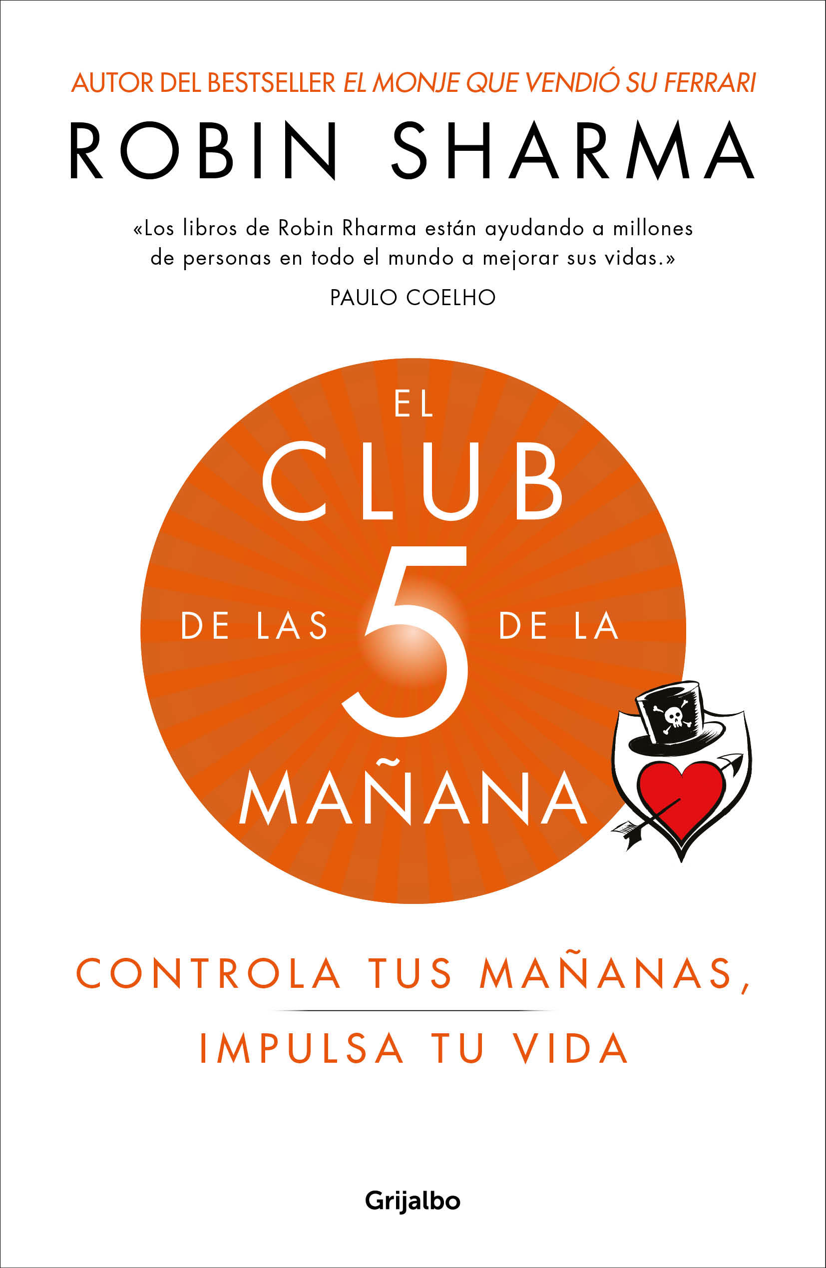 Portada de EL CLUB DE LAS 5 DE LA MAÑANA. Controla tus mañanas, impulsa tu vida