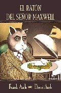 Portada del libro EL RATÓN DEL SEÑOR MAXWELL