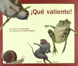 Portada del libro ¡QUÉ VALIENTE!