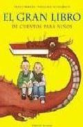 Portada del libro EL GRAN LIBRO DE CUENTOS PARA NIÑOS