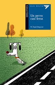 Portada del libro UN PERRO CASI FEROZ