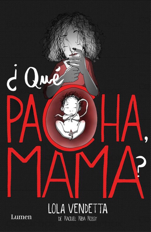 Portada del libro LOLA VENDETTA. ¿QUÉ PACHA MAMA?