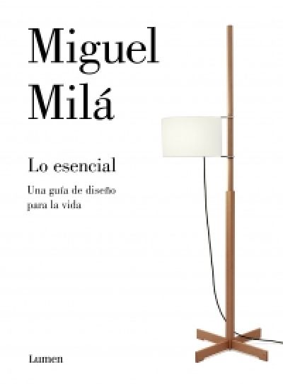 Portada del libro LO ESENCIAL. Una guía de diseño para la vida