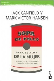 Portada de SOPA DE POLLO PARA EL ALMA DE LA MUJER