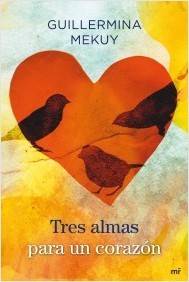 Portada de TRES ALMAS PARA UN CORAZÓN