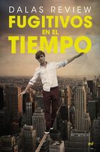 Portada del libro FUGITIVOS EN EL TIEMPO