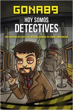 Portada del libro HOY SOMOS DETECTIVES