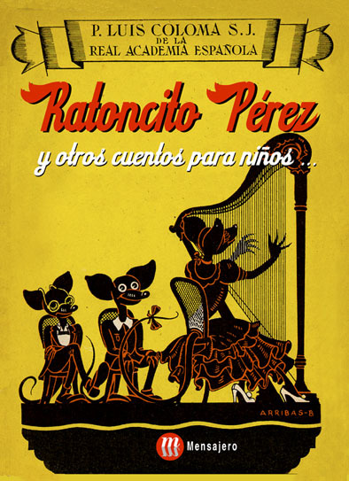 Portada del libro RATONCITO PÉREZ Y OTROS CUENTOS PARA NIÑOS