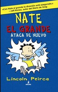 Portada del libro NATE EL GRANDE 2: NATE ATACA DE NUEVO