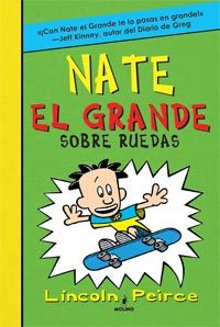 Portada de NATE EL GRANDE 3: SOBRE RUEDAS