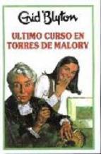 Portada de ULTIMO CURSO EN TORRES DE MALORY