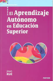 Portada del libro EL APRENDIZAJE AUTÓNOMO EN LA EDUCACIÓN SUPERIOR