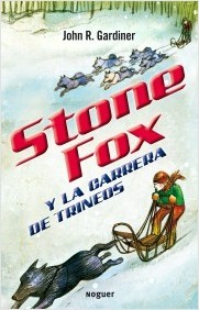 Portada de STONE FOX Y LA CARRERA DE TRINEOS