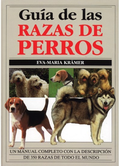 Portada de GUÍA DE LAS RAZAS DE PERROS