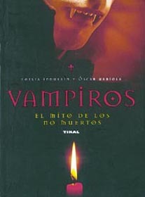 Portada del libro VAMPIROS: el mito de los no muertos