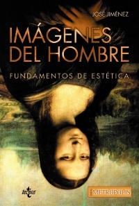 Portada del libro IMÁGENES DEL HOMBRE. Fundamentos de estética