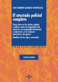 Portada del libro EL ATESTADO POLICIAL COMPLETO