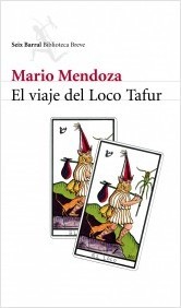 Portada de EL VIAJE DEL LOCO TAFUR