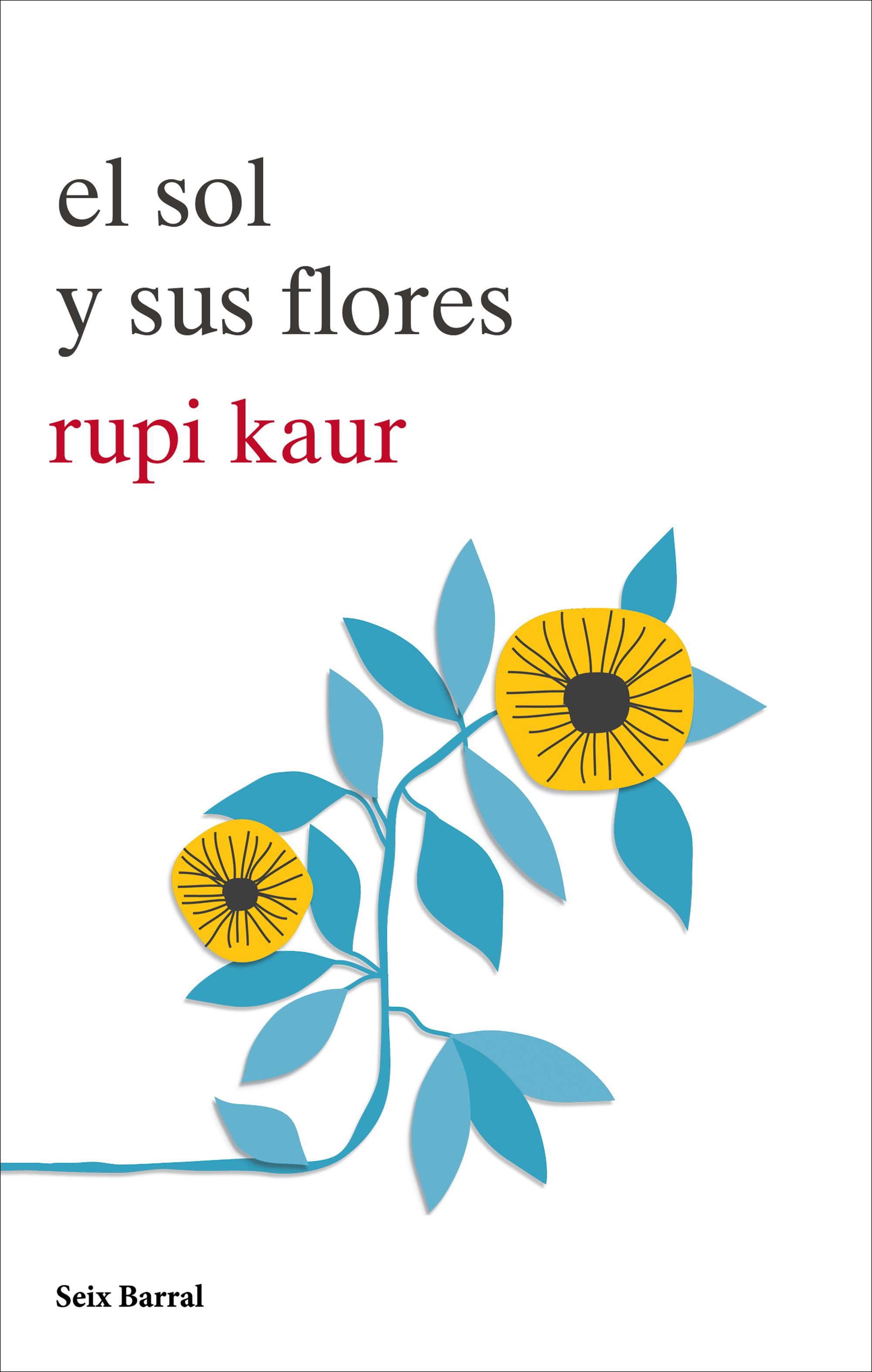 Portada de EL SOL Y SUS FLORES