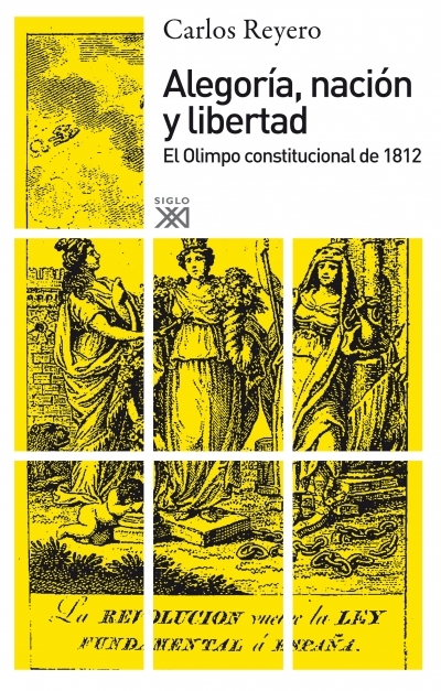Portada del libro ALEGORÍA, NACIÓN Y LIBERTAD. El Olimpo constitucional de 1812