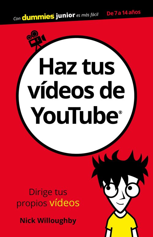 Portada del libro HAZ TUS VÍDEOS DE YOUTUBE