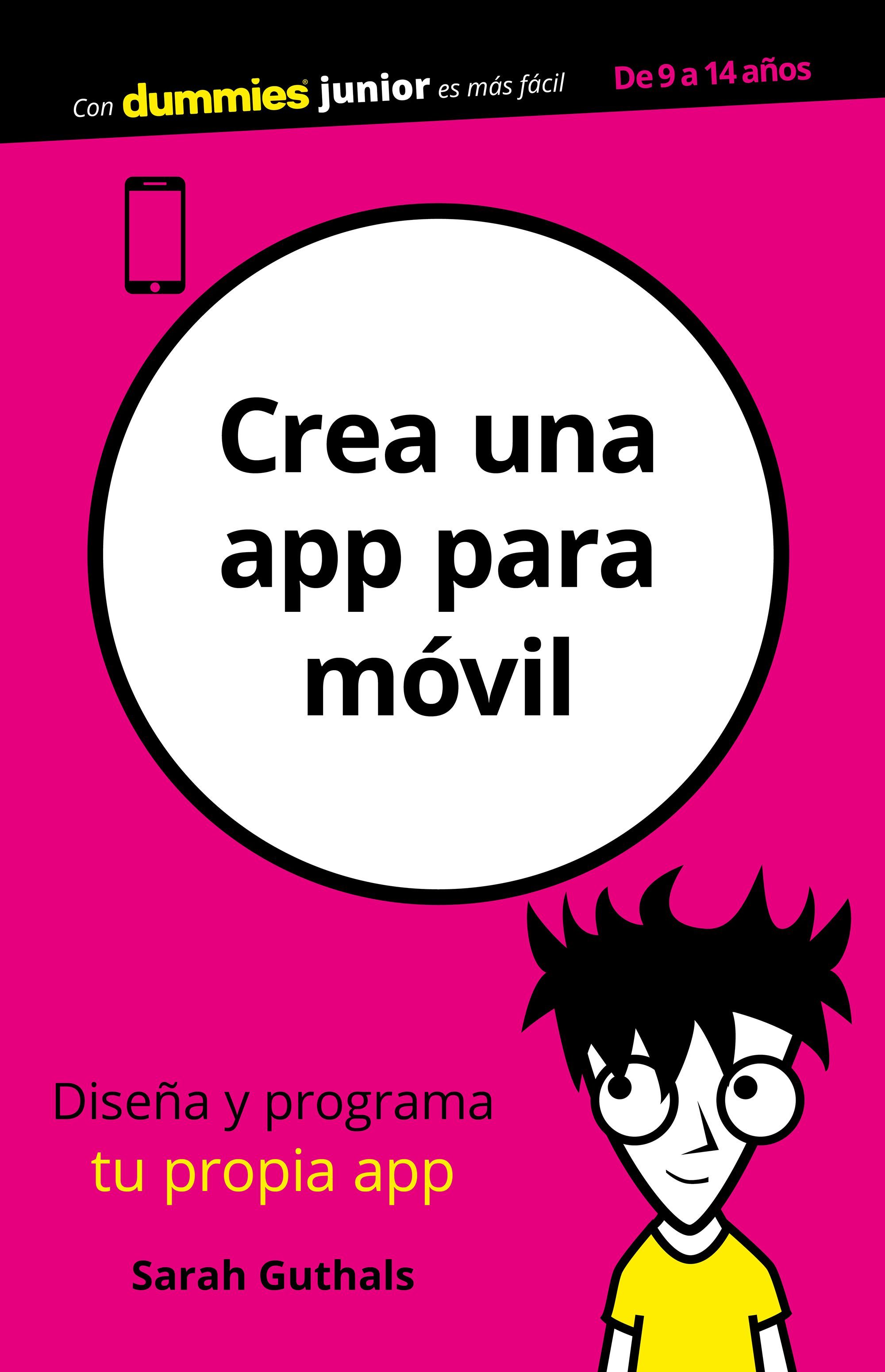 Portada de CREA UNA APP PARA MÓVIL