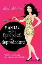 Portada de MANUAL DE LA APRENDIZA DE DEPREDADORA