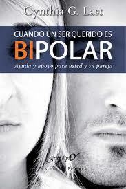 Portada de CUANDO UN SER QUERIDO ES BIPOLAR