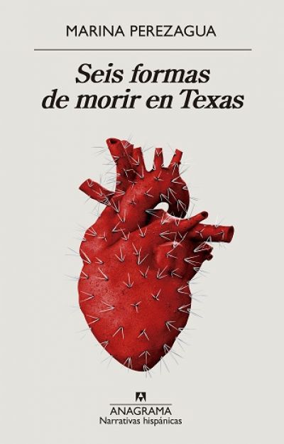 Portada del libro SEIS FORMAS DE MORIR EN TEXAS