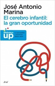 Portada del libro EL CEREBRO INFANTIL: LA GRAN OPORTUNIDAD